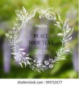 Vector background sketch herbs.
Herbs - Bay leaf, dill, thyme, sage, rosemary, Basil, parsley, arugula.
Mesh - realistic landscape.