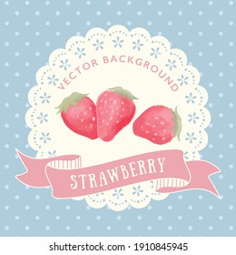 vector background with strawberries and doily for banners, cards, flyers, social media wallpapers, etc.