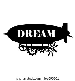 Vector background stylized fantastic airship with a place for the text Dream.  Black silhouette dirigible template labels isolated on white background