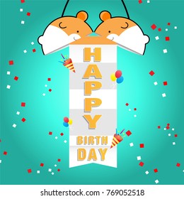 Vector background template of celebration event open congratulation ball hamster shape show the Happy Birthday sign and ribbon colorful paper drop everywhere 