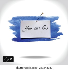 Vector background for text with piece of paper pinned upon water color stain. Your text here.  Can be used as banner, flayer, background for any your design etc.