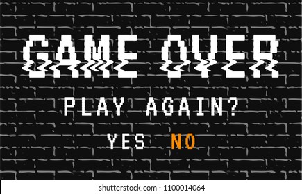 Vector background, texture damage. Glitch error with text game over. Game design. Final scene.