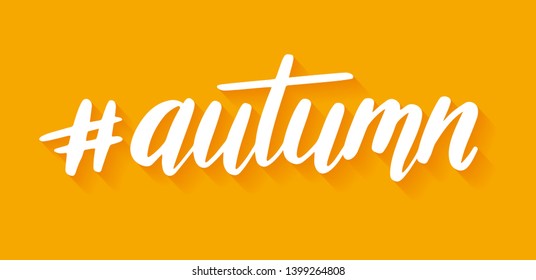Vector background with word "Autumn" and hashtag symbol. Hand written lettering text on bright yellow background.