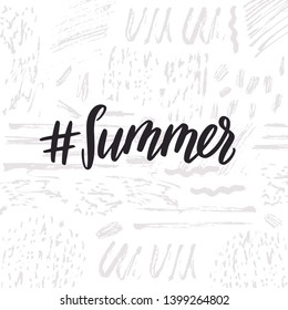 Vector background with word "Summer" and hashtag symbol. Hand written lettering text on grunge background.