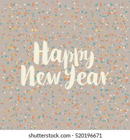 vector background with the words Happy New Year on the background of snowflakes