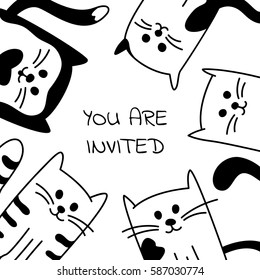 Vector background with words "You are invited" and hand drawn cartoon black and white cats or kittens. May be used as a invitation card.