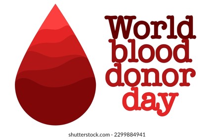 Vector background of the World Blood Donor Day. Informational poster with a red drop of shades. June 14th. The concept of hemophilia Day A large drop of blood is a symbol of help and layers of filling