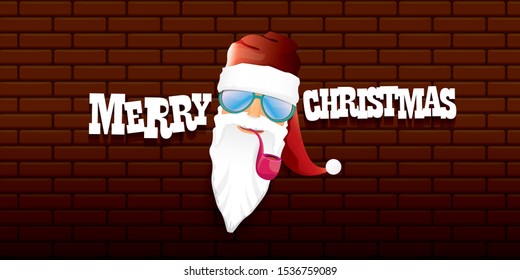 vector bad rock n roll dj santa claus with smoking pipe, beard and greeting calligraphic text on brick wall horizontal banner background. Rock Christmas party hipster horizontal poster background .