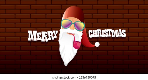 vector bad rock n roll dj santa claus with smoking pipe, beard and greeting calligraphic text on brick wall horizontal banner background. Rock Christmas party hipster horizontal poster background .
