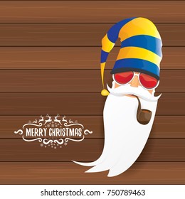 vector bad rock n roll dj santa claus with smoking pipe, funky beard and greeting calligraphic text on old vintage wooden background.. Christmas party hipster poster background .