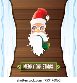 vector bad rock n roll dj santa claus with smoking pipe, funky beard and greeting calligraphic text on old vintage wooden background with snow cap. Christmas party hipster poster background .
