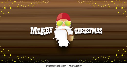 vector bad rock n roll dj santa claus with smoking pipe, beard and greeting calligraphic text on old vintage wooden horizomtal banner background. Christmas party hipster horizontal poster background .