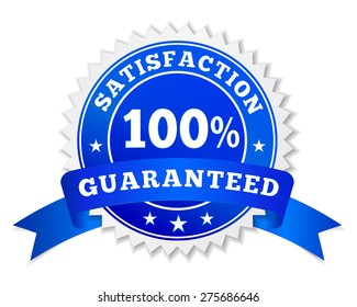 Vector badge and label satisfaction guaranteed colored in blue with text 100 percent, ribbon and stars for marketing and business promo EPS 10 illustration isolated on white background.