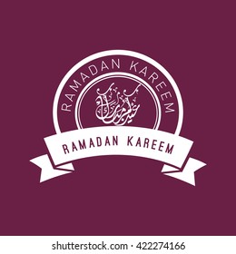 Vector badge of Ramadan - Ramadan Kareem beautiful greeting card with arabic calligraphy which means ''Ramadan kareem '' .