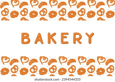 Vector bakery concept banner with fresh pastries. Hand drawn food in flat minimalistic style. Word Bakery. Print design for web banner, poster, card, social media graphics