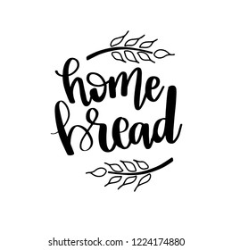 Vector Bakery, dessert shop or bakehouse logo, tag or label design. Text and wheat spike on white background. Home baking logotype lettering phrase