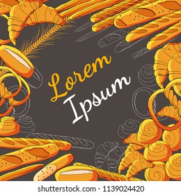 Vector bakery hand drawn illustration. Template with bread and pastry. For your design, announcements, postcards, posters, restaurant menu.