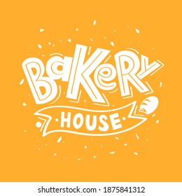 Vector bakery lettering poster or logotype