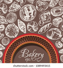 Vector bakery retro background. A set with bread and pastry sweets. Vintage Illustration with bread. Hand drawn sketch.