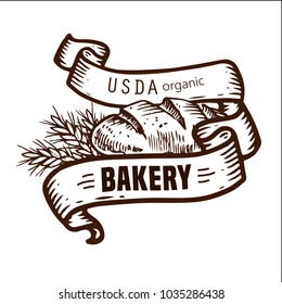 Vector bakery shop logo with hand drawn bread and ribbons illustration. USDA organic bread.For signage, logos, branding, label, product packaging.