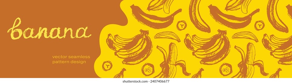 Vector bananas banner template with sketch bananas seamless pattern. Banana label backdrop. Bananafruit ornament. Yellow fruits label design.