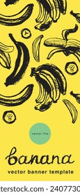 Vector bananas banner template with sketch bananas seamless pattern. Banana label backdrop. Banana fruit ornament. Yellow fruits label design.