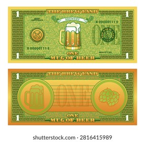 Vector banknote or certificate. 1 mug of beer. Obverse and reverse. Seals, pint and hops. Brewery green coupon. Beery one. Ticket of bar or pub. Sample of textured flyer. Brew land