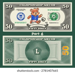 Vector banknote, denomination of 50 goals. Cartoon happy bear kid, ball and football uniform. Obverse, reverse. championship. Soccer. Toon fifty. 2026