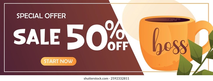 Vector banner with a 50% discount and a coffee mug with the word Boss. Dark background, warm tones, start now button.  
