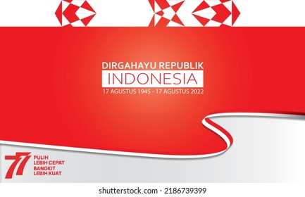 Vector Banner Abstract Wallpaper Happy Independence Day Republic of Indonesian 77th 17 August 2022 Color Red White Flag Ribbon. Dirgahayu Kemerdekaan Republik Indonesia yang ke-77.