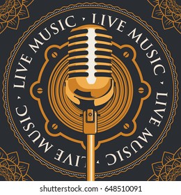 vector banner with an acoustic loudspeaker, microphone and the words live music, written around with floral patterns in the corners on black background