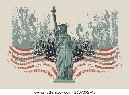 Vector banner with American Statue of Liberty on background of dollar signs, grunge texture and flag USA on theme of banking, finance and money, tariffs and sanctions. Illustration of US landmark