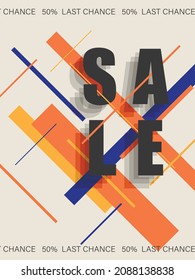 Vector Banner In Avant Garde Style With Geometric Shapes. Sale Text, Last Chance 50 Percent.