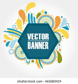 Vector banner. Vector badge on bright background. Colorful lines, dots, splashes. 