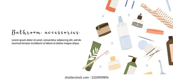 Vector banner with bathroom accessories, bath item, toiletry. Oral care, natural skin care, organic cosmetics. Zero waste bathroom, reusable products. Eco friendly lifestyle. Flat cartoon illustration