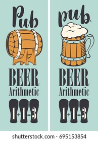 Vector banner for beer pub in a retro style with wooden barrel, mug and text. Special offer arithmetic beer or three for the price of two
