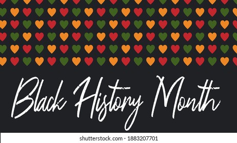 Vector banner Black History Month - annual celebration in USA, African American Emancipation. Script text - Black History Month. Pattern with hearts, African colors - red, green, yellow on black 