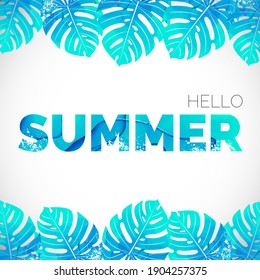 Vector Banner with Border of Turquoise Tropical Leaves with Fluid Texture. Text Hello Summer. Isolated on White Background.