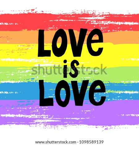 Vector banner of brushed rainbow watercolor background with word love is love. Painted gay flag and symbol. Concept of gay love, lgbt movement, free love, gay rights, lesbian rights, pride parade