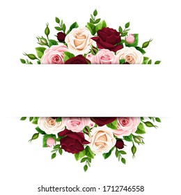 Vector banner with burgundy, pink and white roses on a white background.