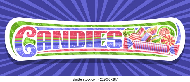 Vector banner for Candies, white signboard with illustration of assorted wrapping and striped yummy candy, add coupon with unique brush lettering for text candies on blue rays of light background.