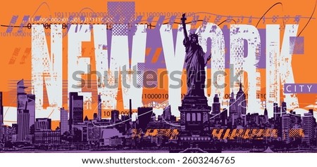 Vector banner or card with famous American Statue of Liberty against skyscrapers silhouettes. Decorative illustration of US landmark ingrunge  style with New York inscription
