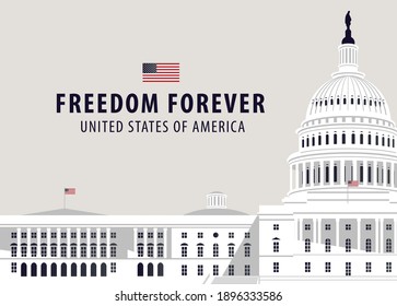 Vector banner or card with words Freedom forever and image of the US Capitol Building in Washington DC, close up on a light background. American national landmark.