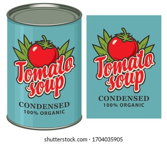 Vector banner for condensed tomato soup. Label design with a red tomato, green leaves, inscription and a tin can with this label. Long-term storage product, canned food during quarantine