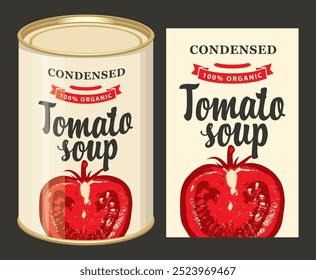 Banner de vetor para sopa de tomate condensada. Ilustração de um rótulo com um tomate vermelho maduro semirrealista e uma lata de estanho com este rótulo. Alimentos enlatados durante a quarentena, produto de armazenagem a longo prazo