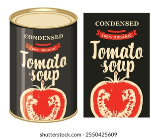 Banner de vetor para sopa de tomate condensada. Ilustração de um rótulo com um tomate vermelho maduro semirrealista e uma lata de estanho com este rótulo. Alimentos enlatados durante a quarentena, produto de armazenagem a longo prazo