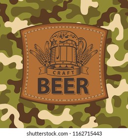 Vector banner for craft beer with a leather label depicting a full beer glass with ears of wheat on a background of camouflage fabric