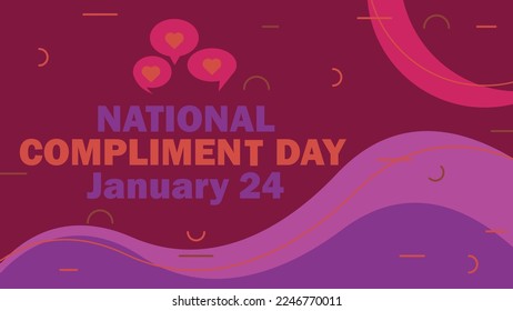 Vector banner design celebrating National complement day every january 24 with colorful and abstract background. National complement day poster design with speech bubbles and heat shapes love concept.