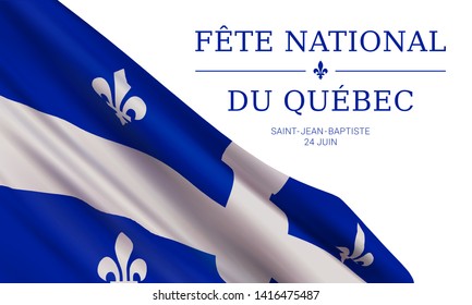 Vector banner design template with flag of Quebec province and text on white background.Translation from french: National holiday of Quebec. Saint Jean Baptist. June 24th.