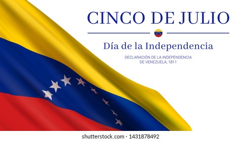 Vector banner design template with flag of Venezuela and text on white background. Translation from Spanish: "Fifth of July. Independence Day. Venezuelan Declaration of Independence, 1811."